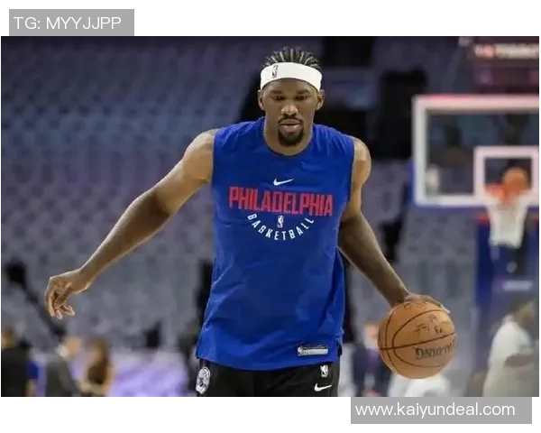 恩比德复出时间超出预期或将迎战揭幕战乔治仍需等待